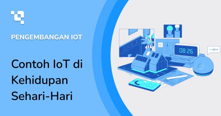 Contoh IoT di Kehidupan Sehari-Hari