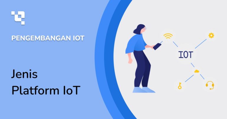 Jenis Platform IoT